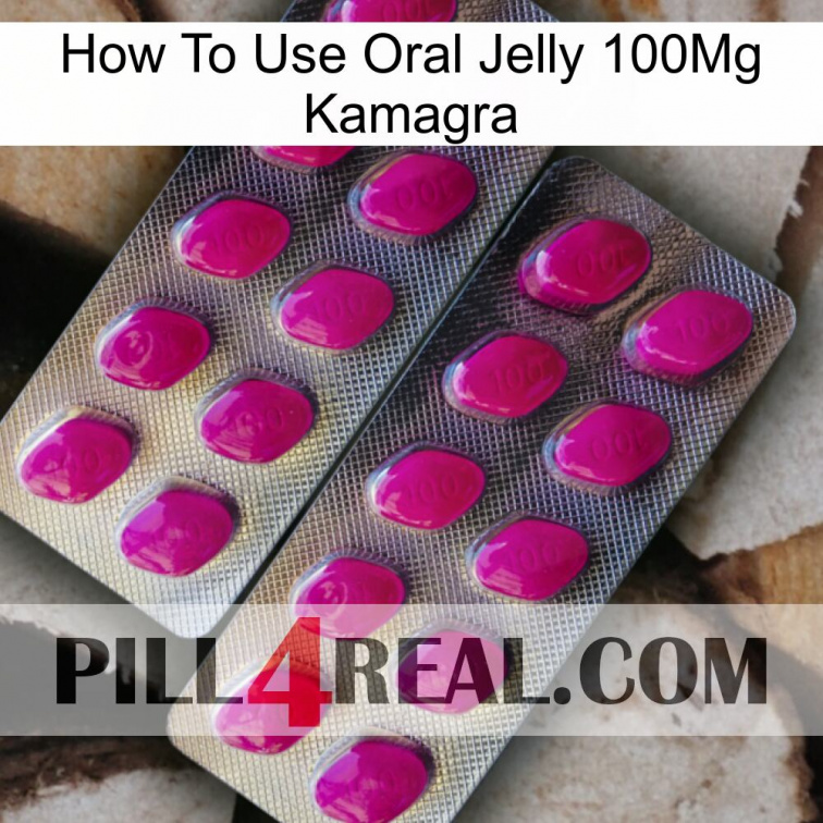 How To Use Oral Jelly 100Mg Kamagra 10